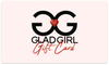 GladGirl Gift Card